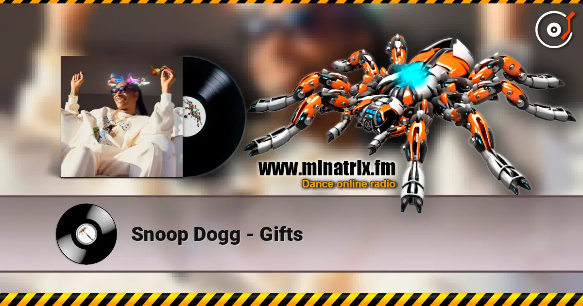 Snoop Dogg - Gifts ������� ���������