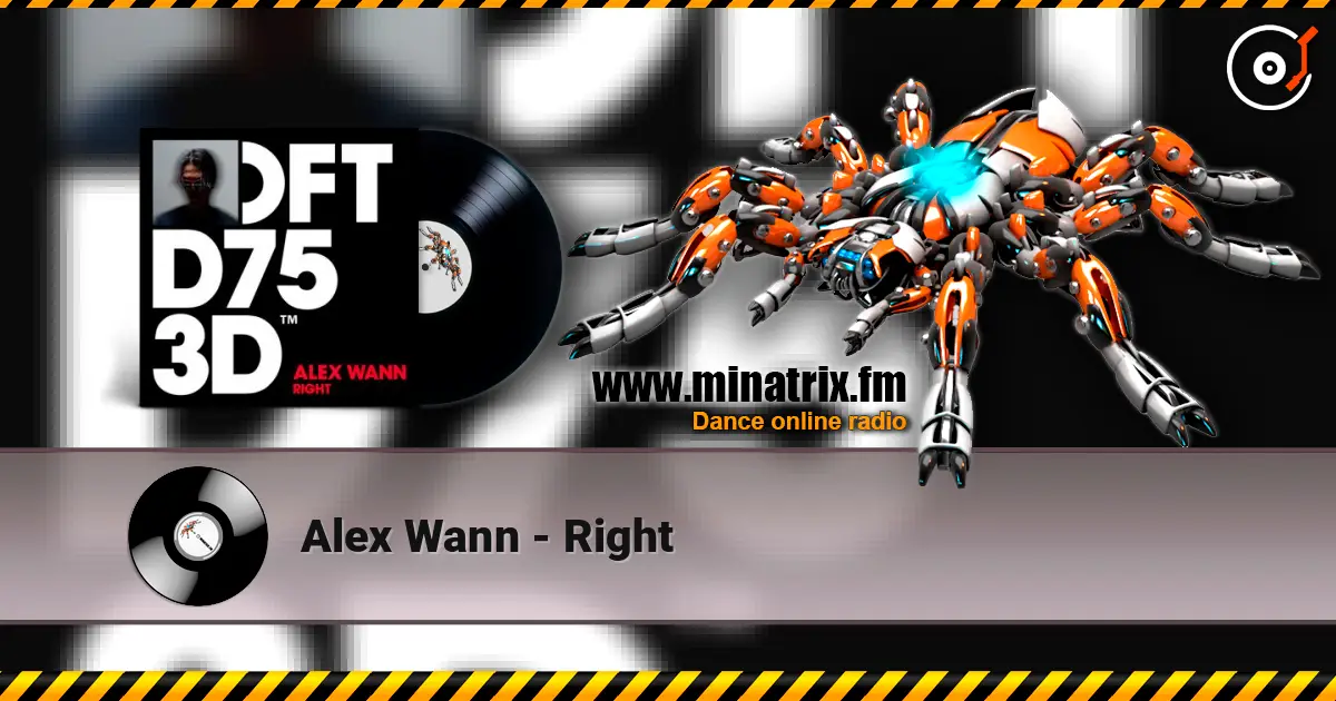 Alex Wann - Right слухати онлайн у високій якості | Minatrix.FM
