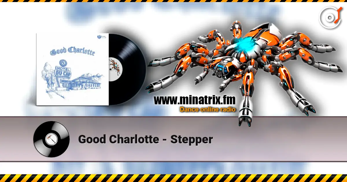 Good Charlotte - Stepper ������� ���������