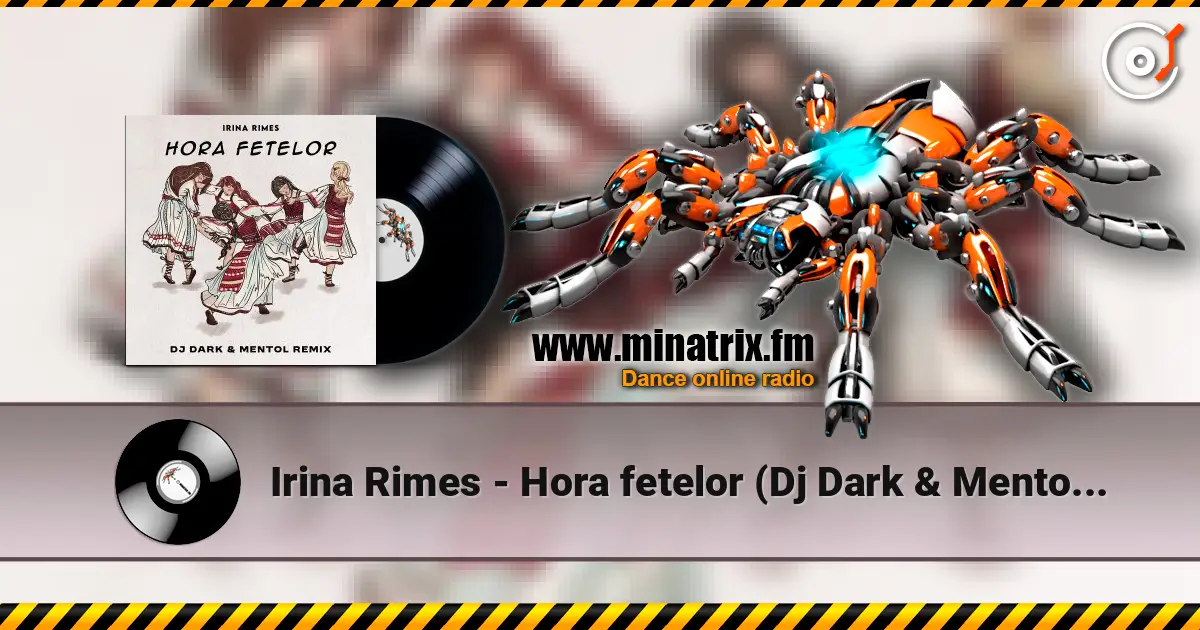 Irina Rimes - Hora fetelor (Dj Dark & Mentol Remix) ������� ���������
