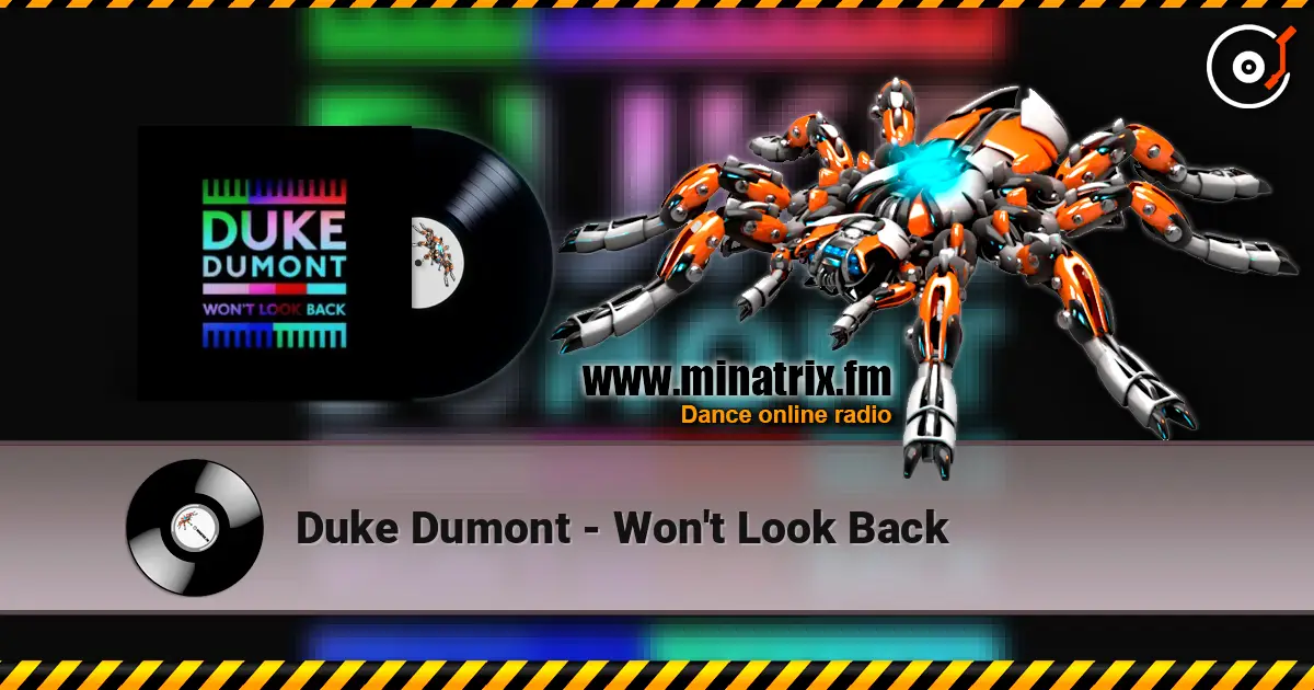 Duke Dumont - Won't Look Back ������� ���������