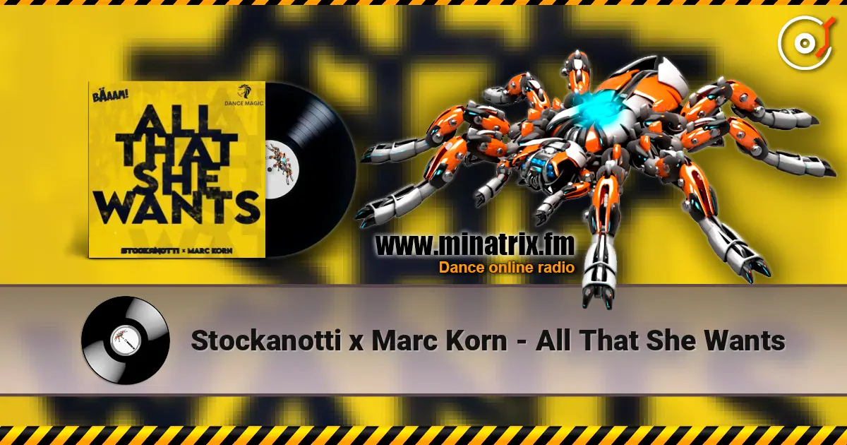 Stockanotti x Marc Korn - All That She Wants ������� ���������