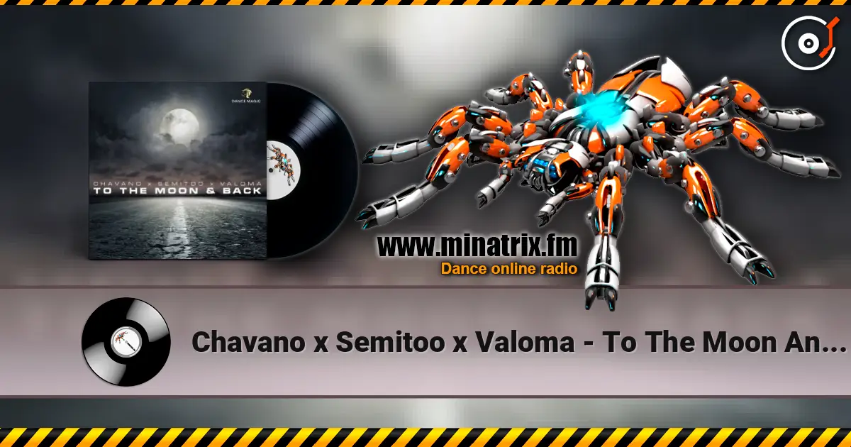 Chavano x Semitoo x Valoma - To The Moon And Back ������� ���������