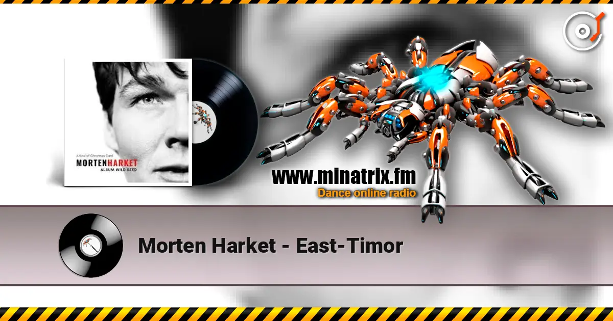 Morten Harket - East-Timor listen online in high quality | Minatrix.FM