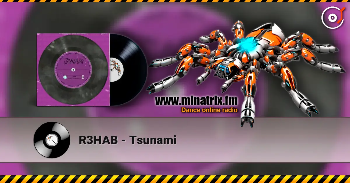 R3HAB - Tsunami listen online in high quality | Minatrix.FM