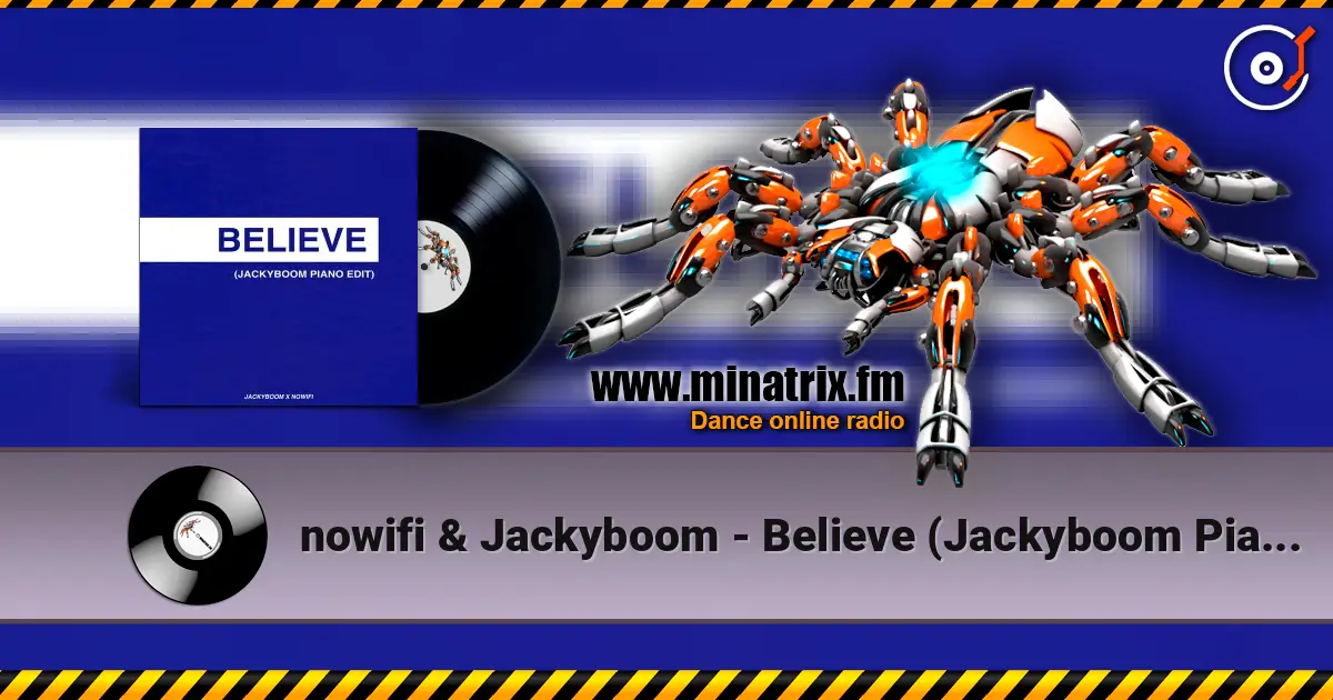 nowifi & Jackyboom - Believe (Jackyboom Piano Edit) Cover слухати онлайн у високій якості | Minatrix.FM