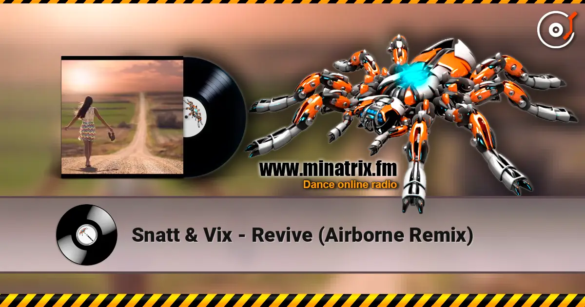 Snatt & Vix - Revive (Airborne Remix) ������� ���������