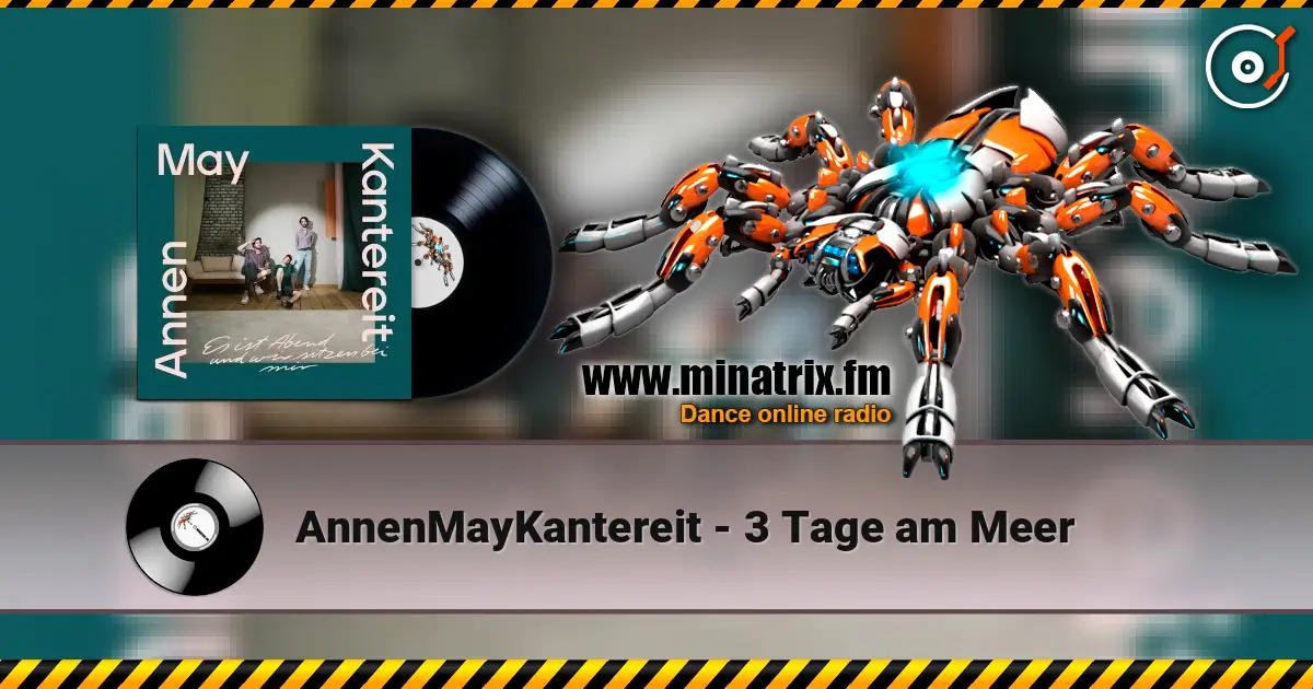 AnnenMayKantereit - 3 Tage am Meer слухати онлайн у високій якості | Minatrix.FM