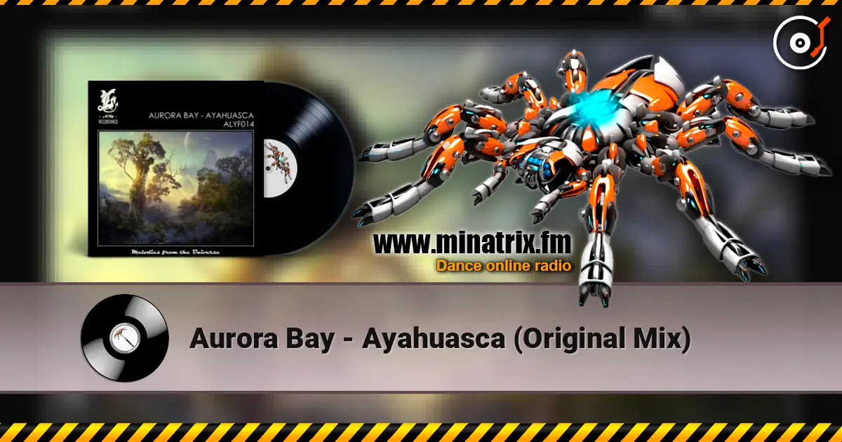 Aurora Bay - Ayahuasca (Original Mix) ������� ���������