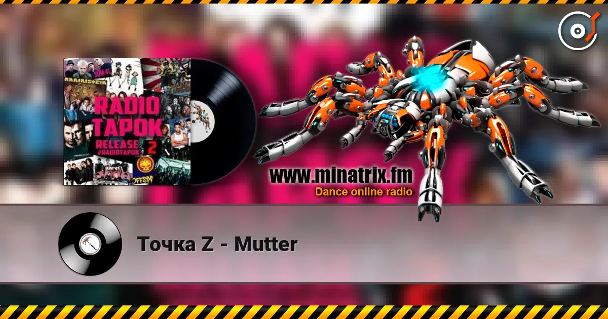 Точка Z - Mutter listen online in high quality | Minatrix.FM