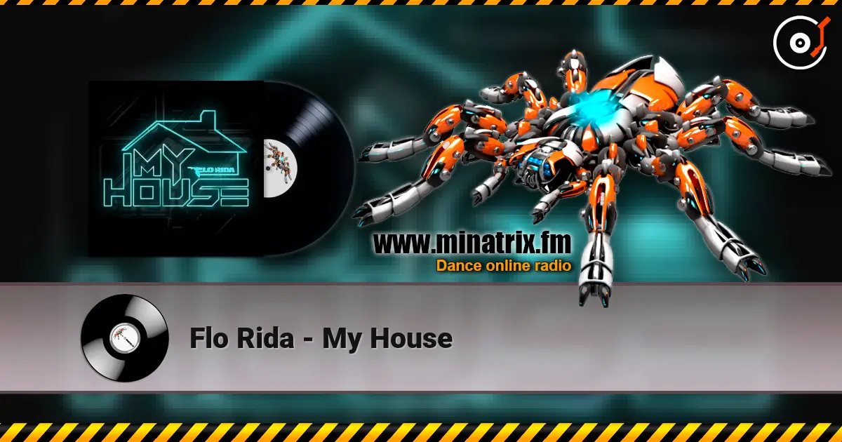 Flo Rida - My House слухати онлайн у високій якості | Minatrix.FM