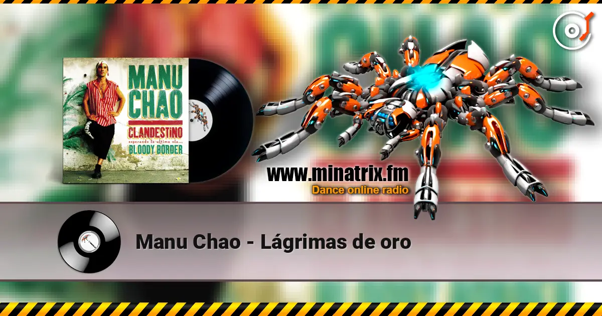 Manu Chao - Lágrimas de oro ������� ���������