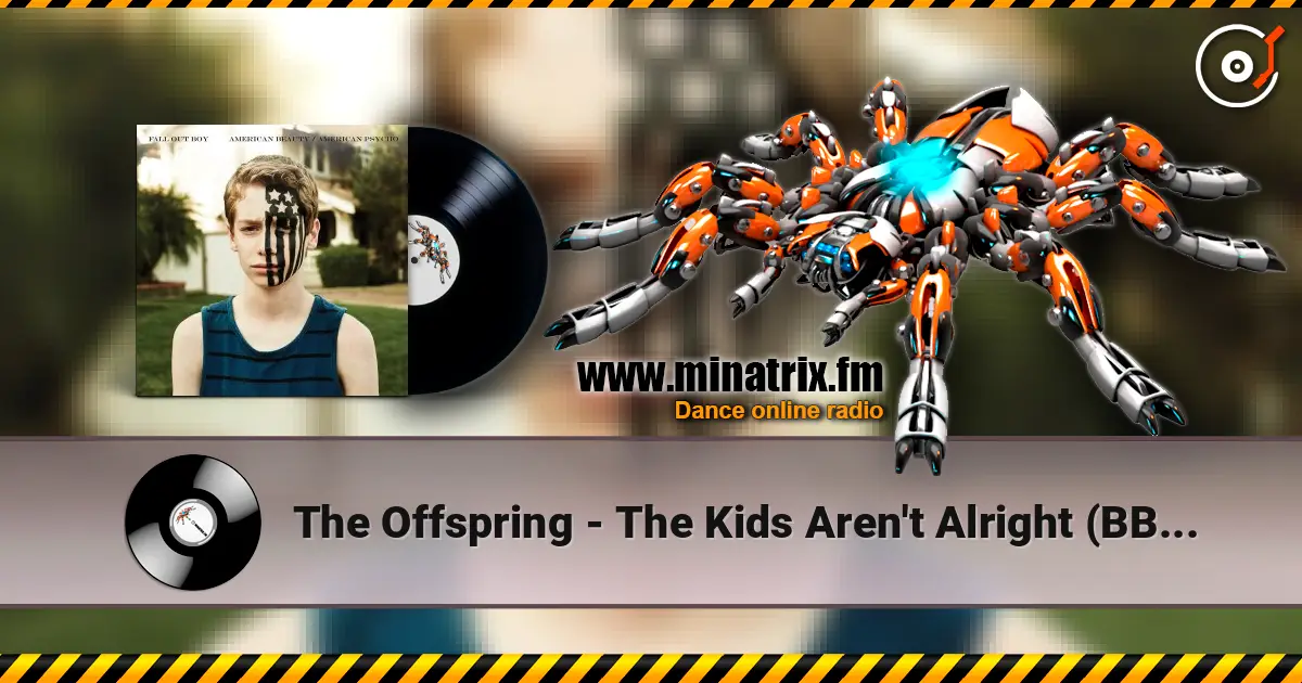The Offspring - The Kids Aren't Alright (BBC Radio 1 Session) ������� ���������