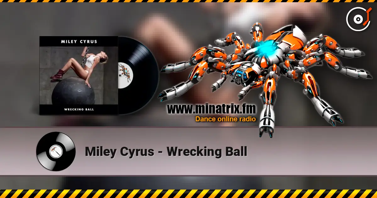 Miley Cyrus - Wrecking Ball ������� ���������