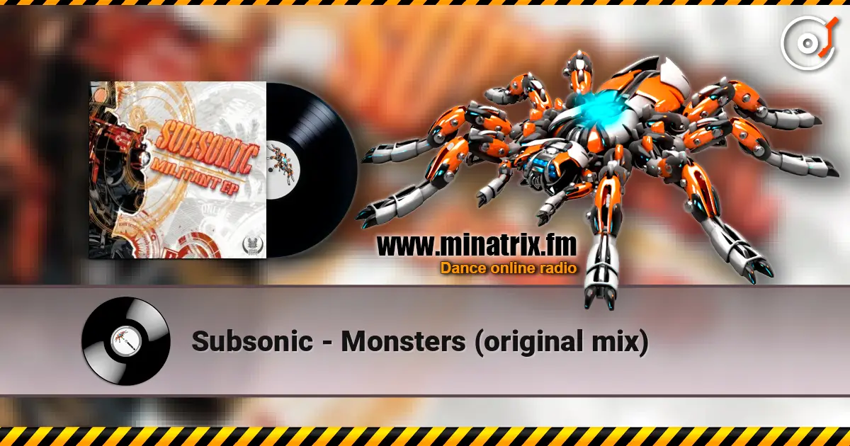 Subsonic - Monsters (original mix) ������� ���������