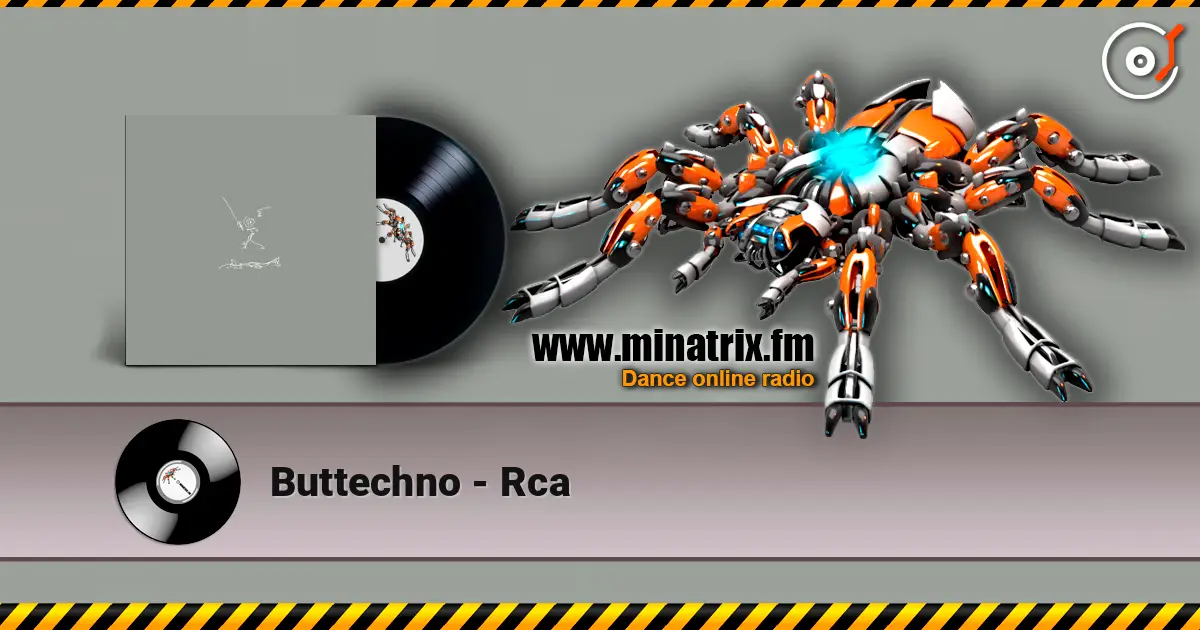 Buttechno - Rca слухати онлайн у високій якості | Minatrix.FM