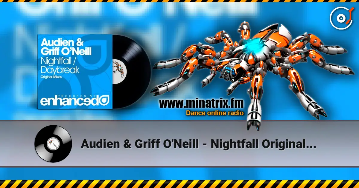 Audien & Griff O'Neill - Nightfall Original Mix ������� ���������