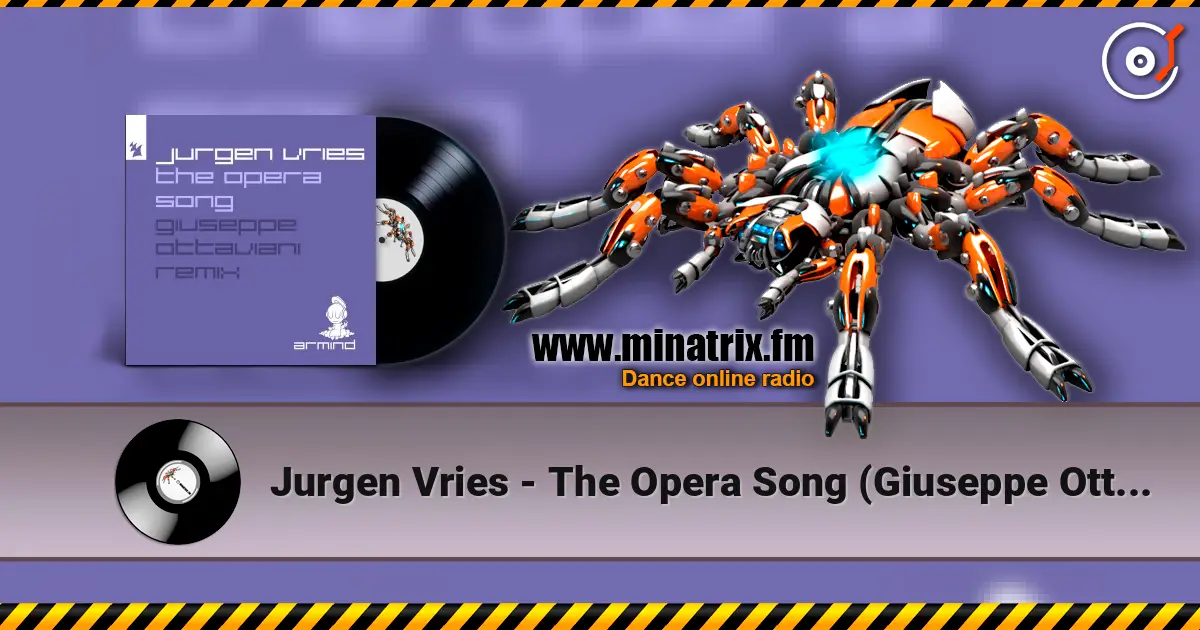 Jurgen Vries - The Opera Song (Giuseppe Ottaviani Remix) ������� ���������