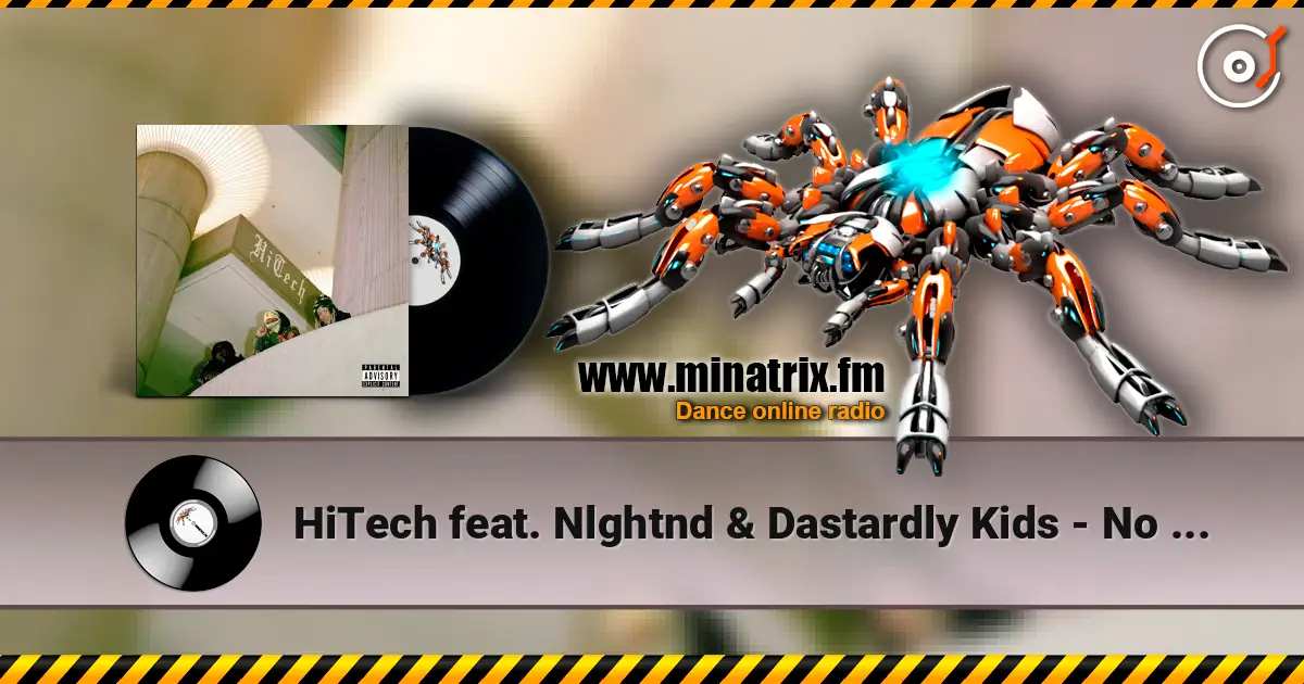 HiTech feat. Nlghtnd & Dastardly Kids - No Games ������� ���������