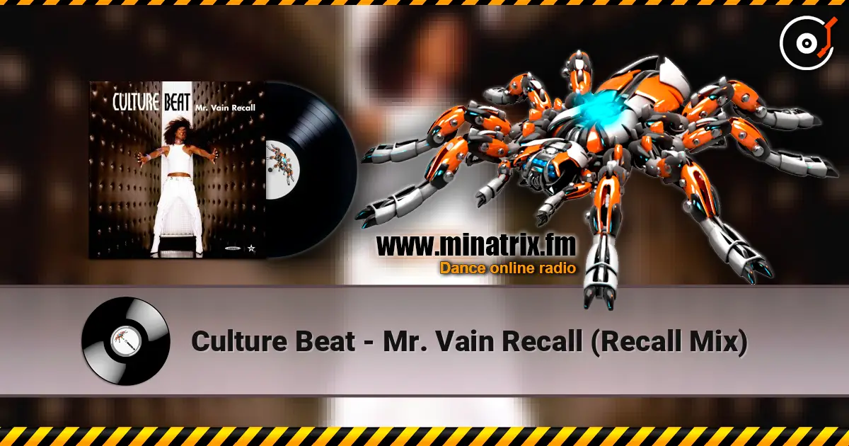 Culture Beat - Mr. Vain Recall (Recall Mix) слухати онлайн у високій якості | Minatrix.FM