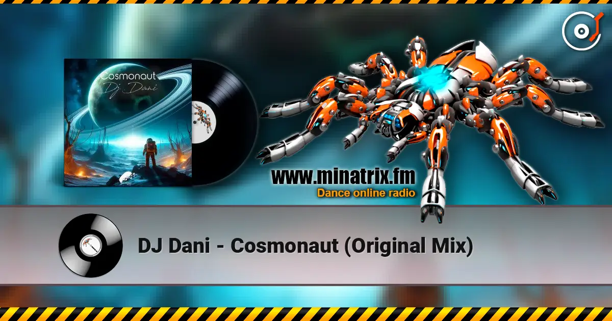 DJ Dani - Cosmonaut (Original Mix) ������� ���������