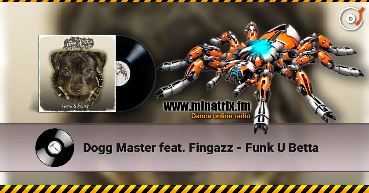 Dogg Master feat. Fingazz - Funk U Betta ������� ���������