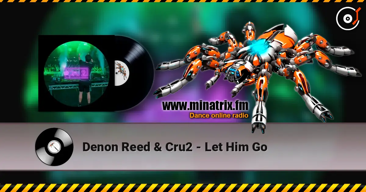 Denon Reed & Cru2 - Let Him Go ������� ���������