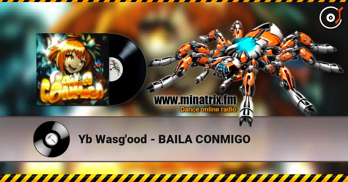 Yb Wasg'ood - BAILA CONMIGO ������� ���������