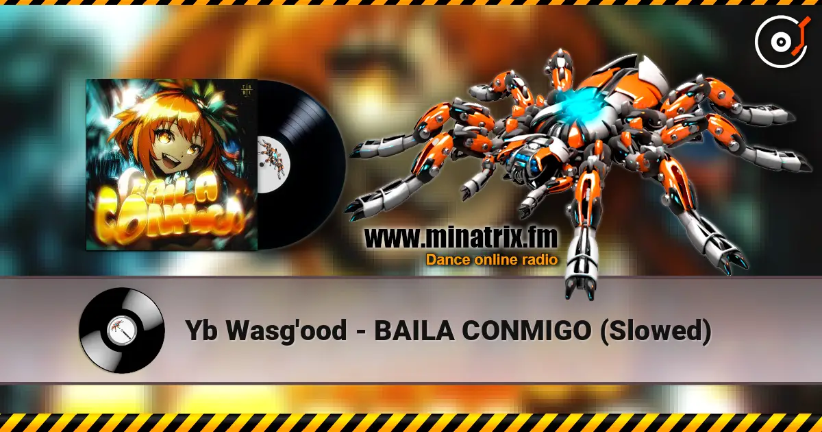 Yb Wasg'ood - BAILA CONMIGO (Slowed) ������� ���������
