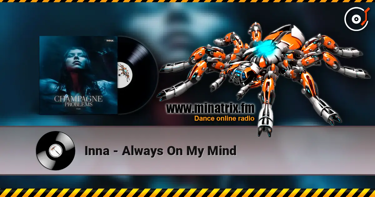 Inna - Always On My Mind слухати онлайн у високій якості | Minatrix.FM