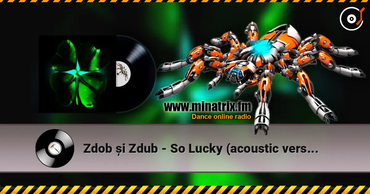 Zdob și Zdub - So Lucky (acoustic version) слухати онлайн у високій якості | Minatrix.FM