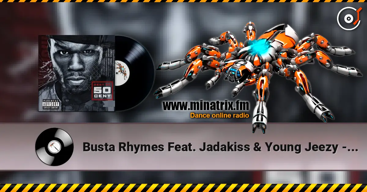 Busta Rhymes Feat. Jadakiss & Young Jeezy - Conglomerate ������� ���������