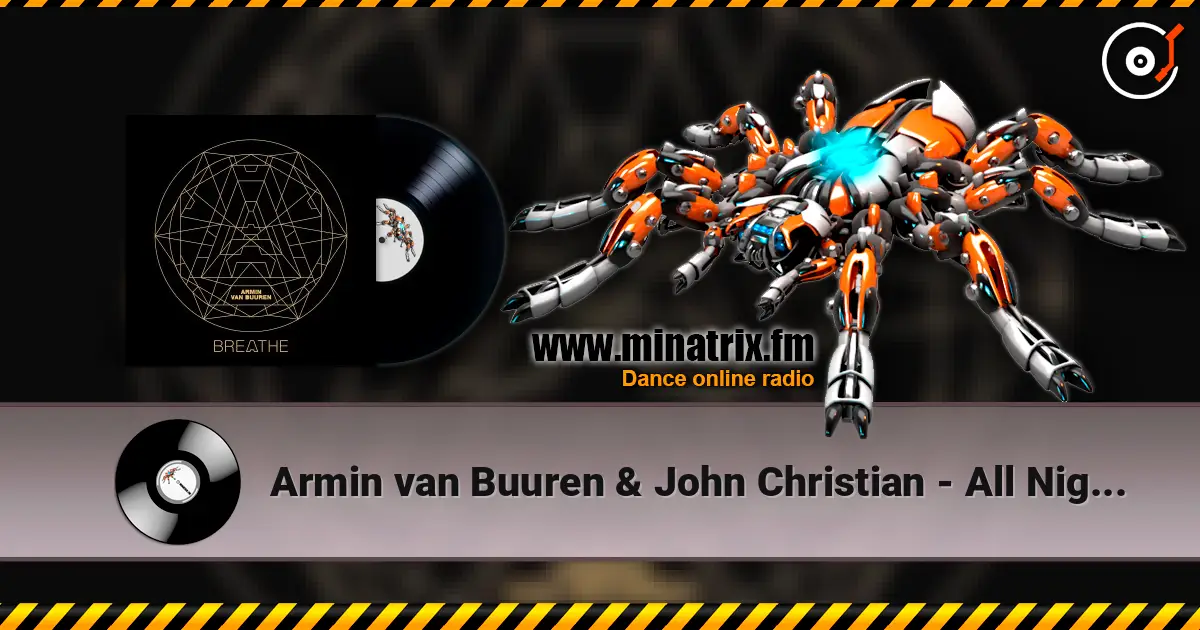 Armin van Buuren & John Christian - All Night (Extended Mix) ������� ���������