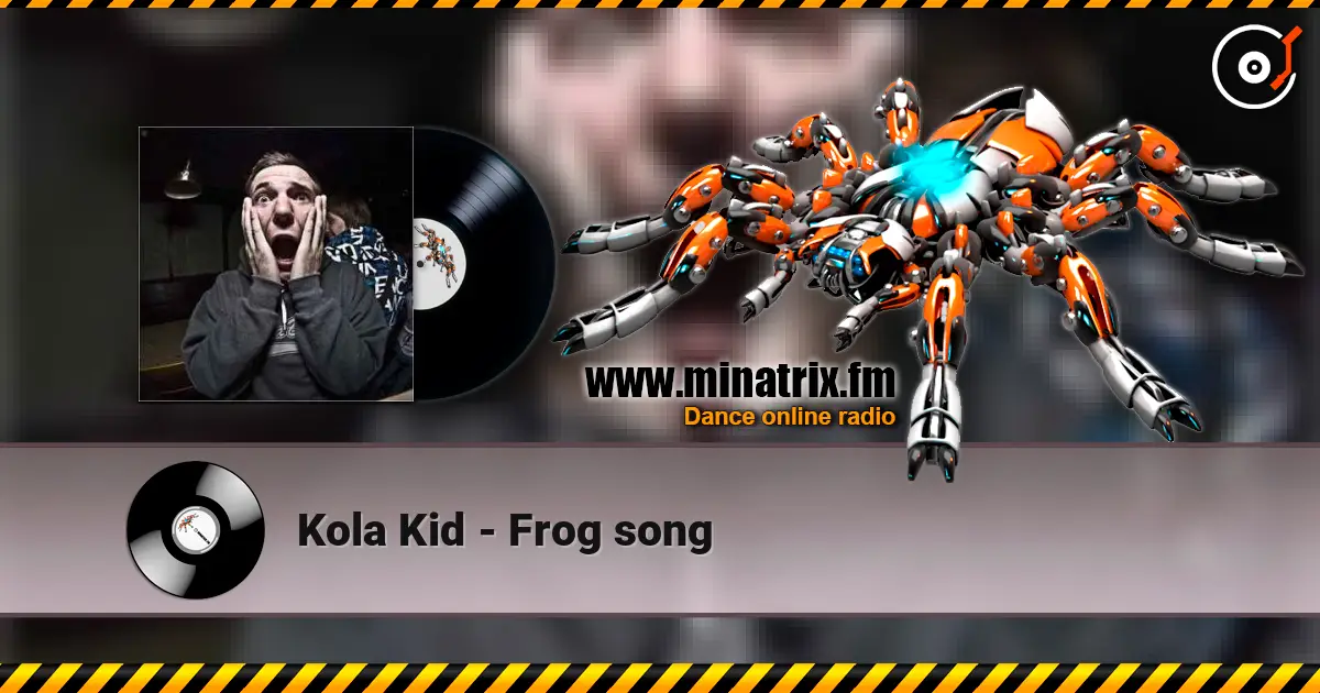 Kola Kid - Frog song ������� ���������