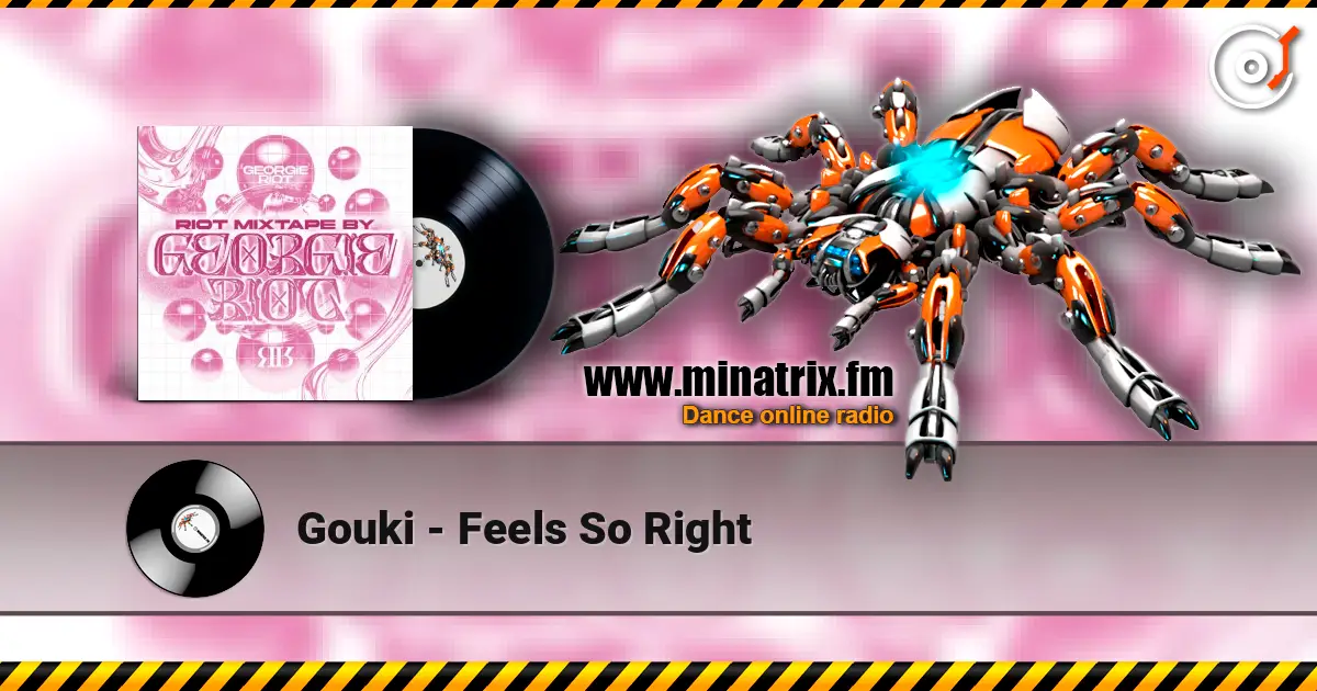 Gouki - Feels So Right ������� ���������