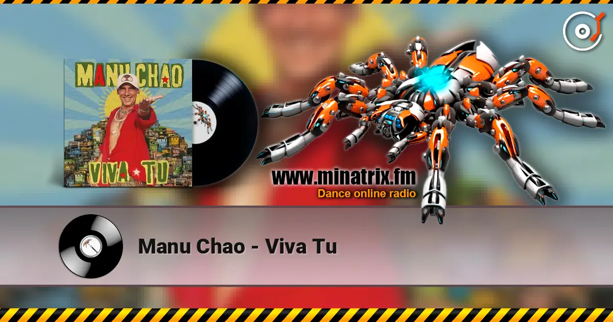 Manu Chao - Viva Tu ������� ���������
