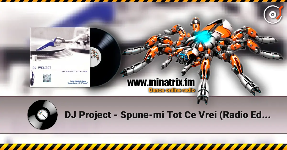 DJ Project - Spune-mi Tot Ce Vrei (Radio Edit) ������� ���������