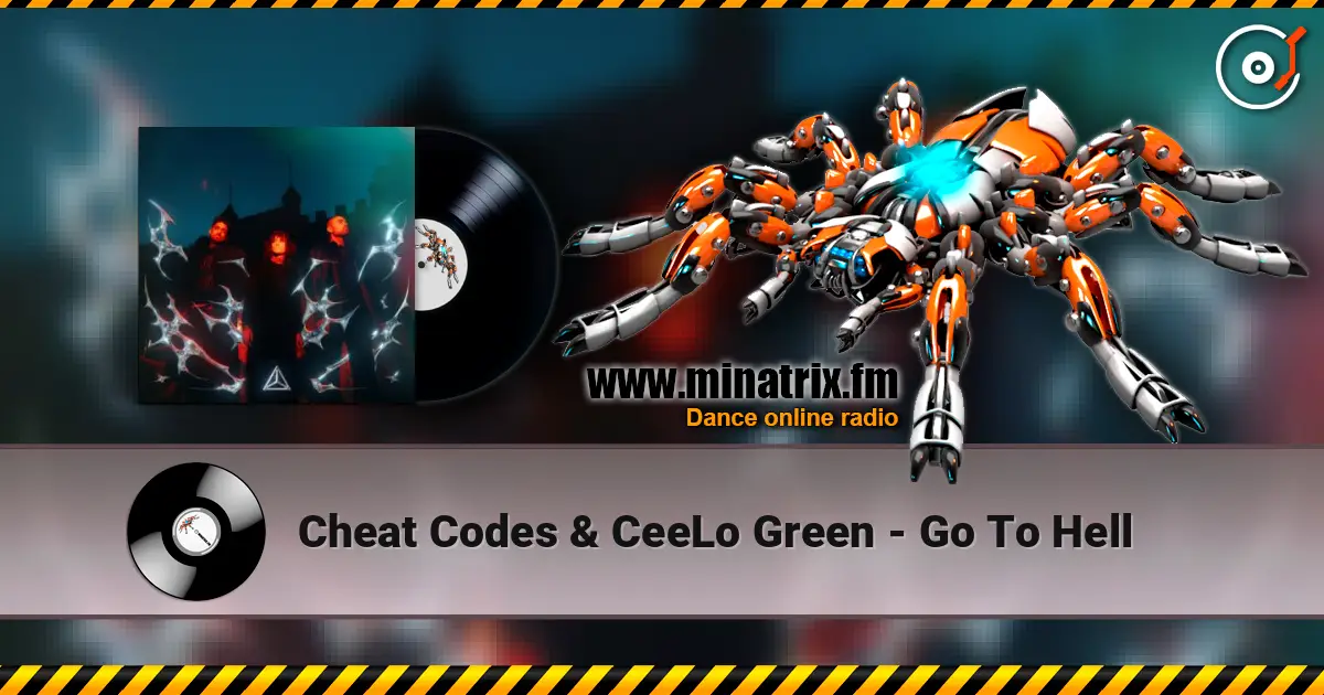 Cheat Codes & CeeLo Green - Go To Hell слухати онлайн у високій якості | Minatrix.FM