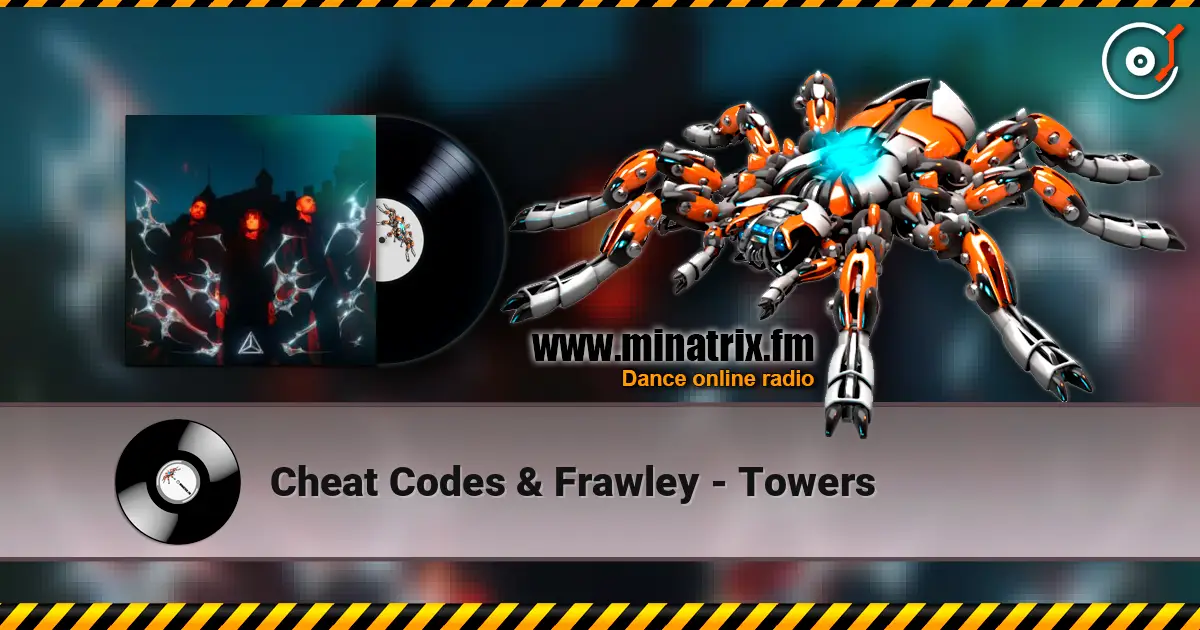 Cheat Codes & Frawley - Towers ������� ���������