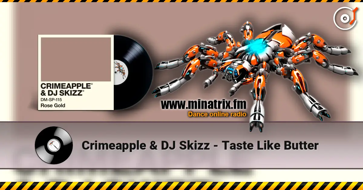 Crimeapple & DJ Skizz - Taste Like Butter ������� ���������