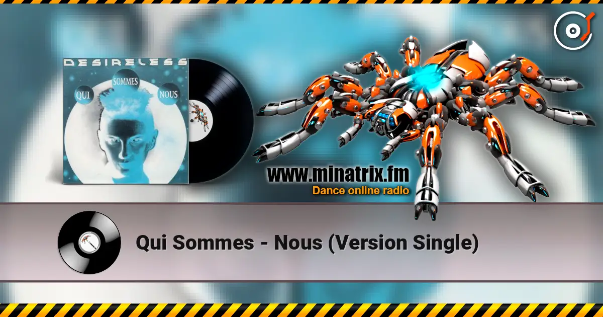 Qui Sommes - Nous (Version Single) ������� ���������