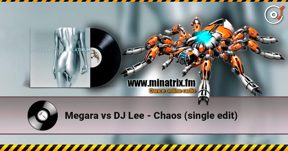Megara vs DJ Lee - Chaos (single edit) ������� ���������