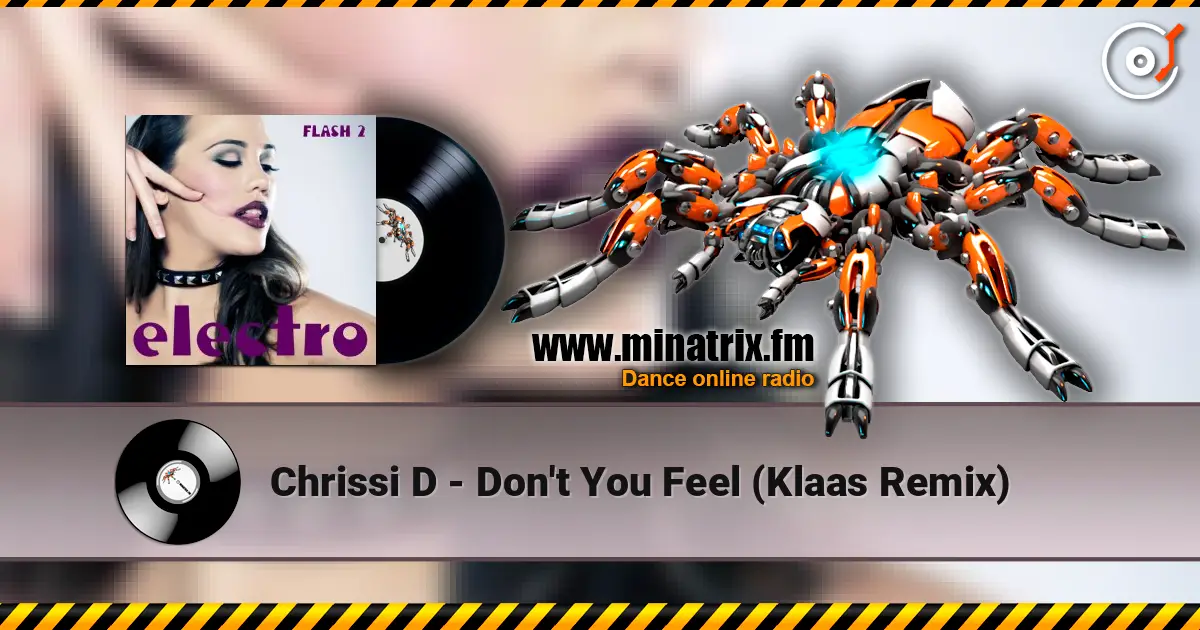 Chrissi D - Don't You Feel (Klaas Remix) ������� ���������