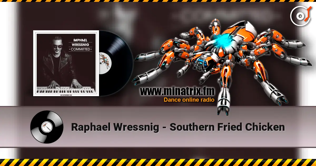 Raphael Wressnig - Southern Fried Chicken ������� ���������
