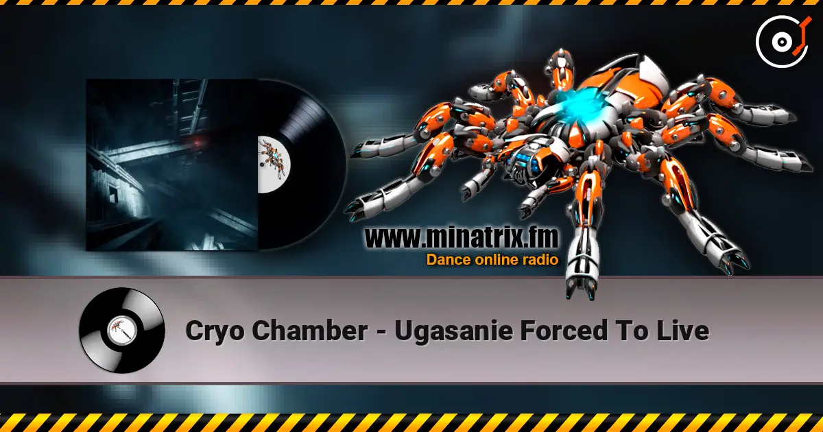 Cryo Chamber - Ugasanie Forced To Live ������� ���������