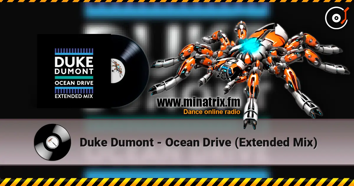 Duke Dumont - Ocean Drive (Extended Mix) ������� ���������
