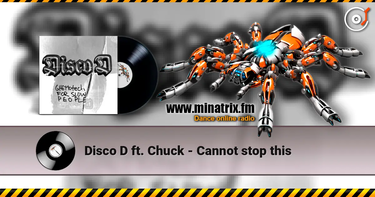 Disco D ft. Chuck - Cannot stop this ������� ���������