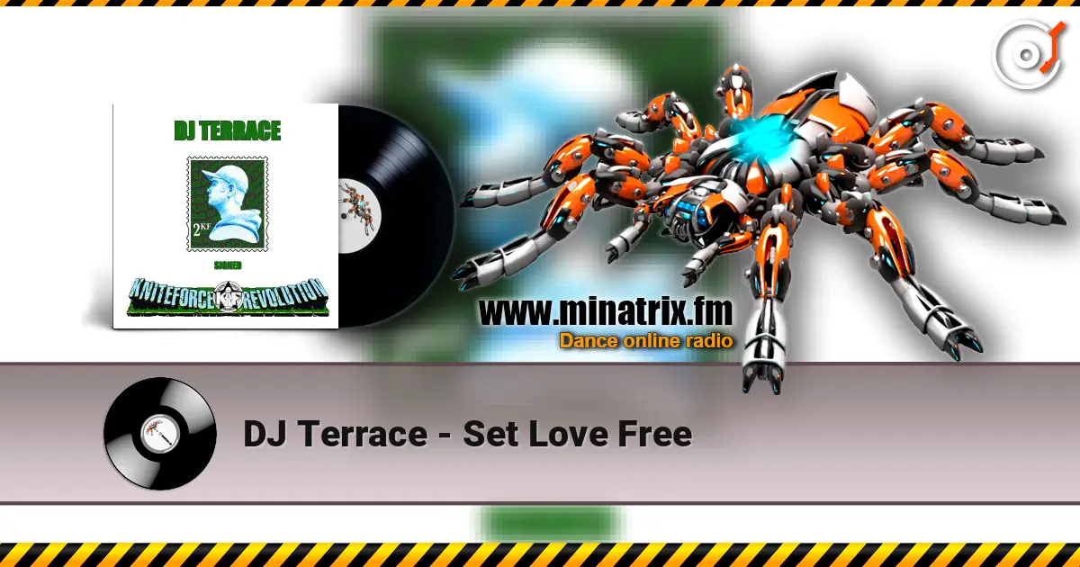 DJ Terrace - Set Love Free слухати онлайн у високій якості | Minatrix.FM