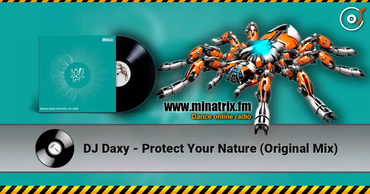 DJ Daxy - Protect Your Nature (Original Mix) ������� ���������