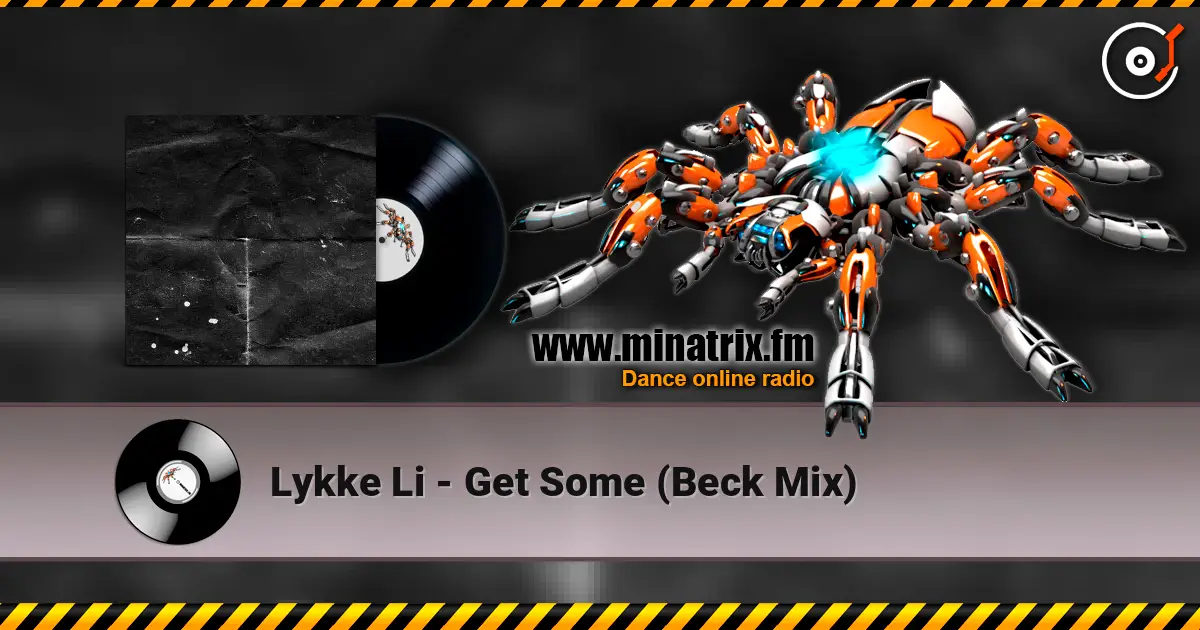 Lykke Li - Get Some (Beck Mix) ������� ���������